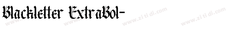 Blackletter ExtraBol字体转换